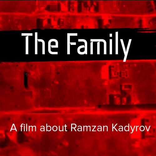 "The Family" - a film about Ramzan Kadyrov