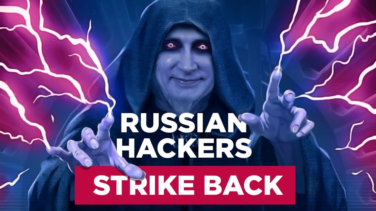 Come To The Darkside Russian Hackers Strike Back Wtf